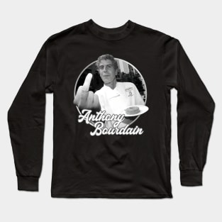 Anthony Bourdain - Funny Chef Long Sleeve T-Shirt